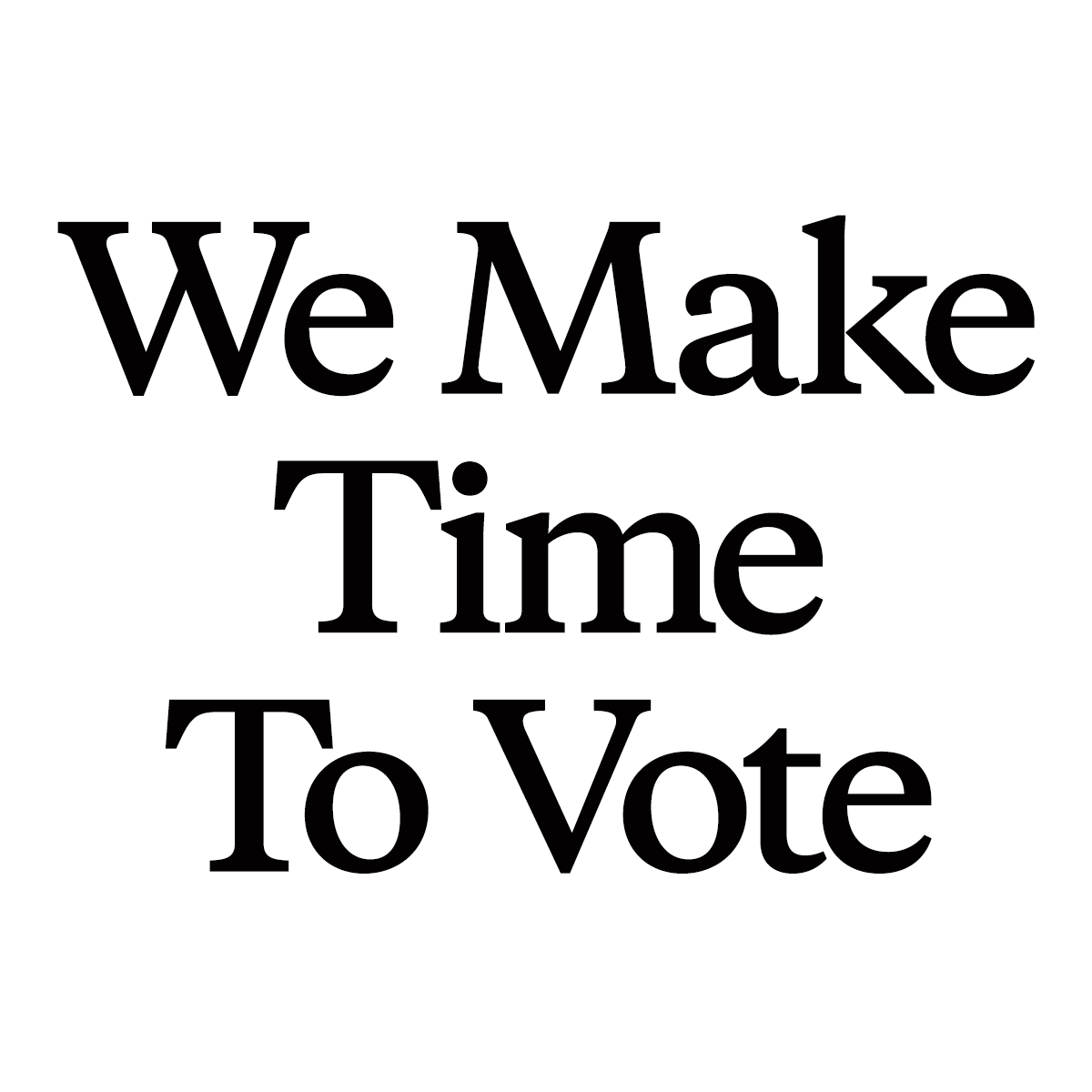 make time to vote